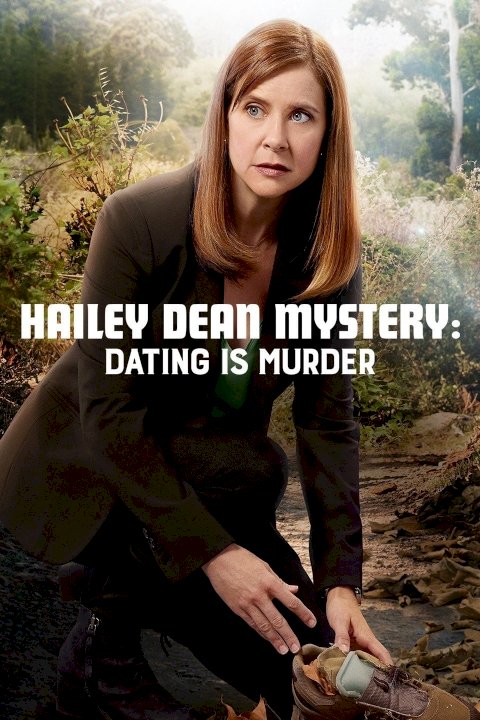 Hailey Dean Mysteries: Dating Is Murder Hailey Dean Mysteries: Dating Is Murder