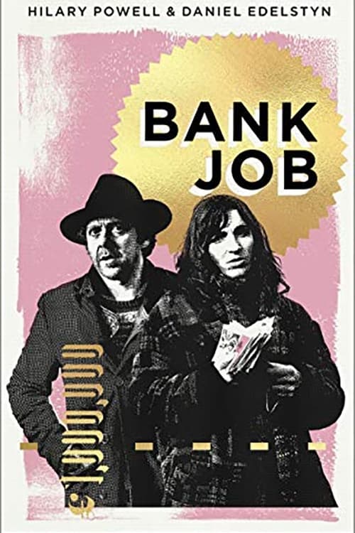 Bank Job Bank Job