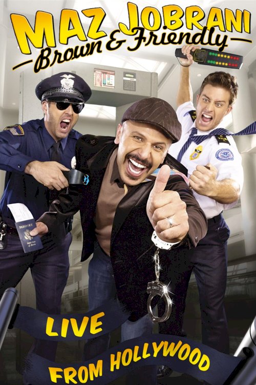 Maz Jobrani: Brown and Friendly Maz Jobrani: Brown and Friendly