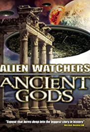 Alien Watchers: Ancient Gods Alien Watchers: Ancient Gods