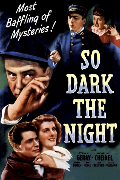 So Dark the Night So Dark the Night