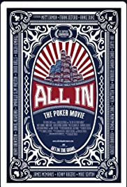 All In: The Poker Movie All In: The Poker Movie