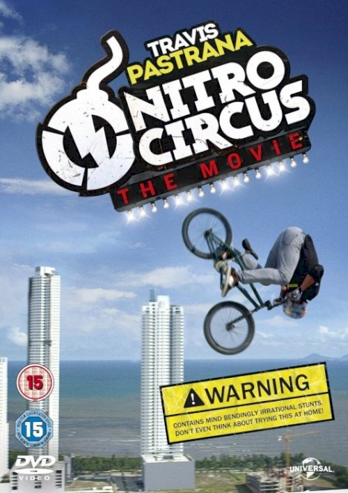 Nitro Circus: The Movie Nitro Circus: The Movie