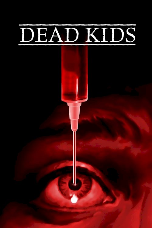 Dead Kids Dead Kids