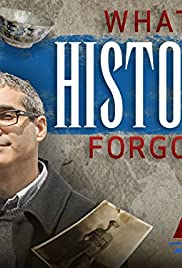 What History Forgot What History Forgot