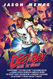 Deet N Bax Save Th' World Deet N Bax Save Th' World