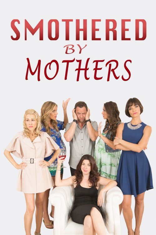 Smothered by Mothers Smothered by Mothers