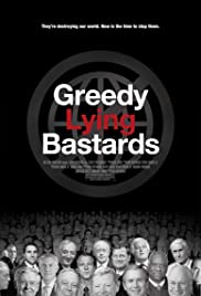 Greedy Lying Bastards Greedy Lying Bastards