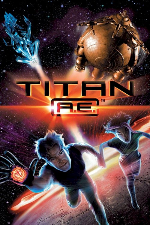 Titan A.E. Titan A.E.