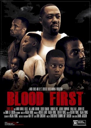 Blood First Blood First