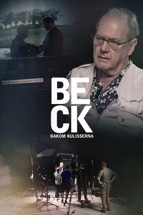 Beck - bakom kulisserna Beck - bakom kulisserna