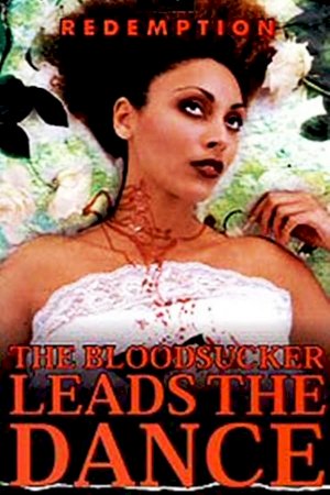 The Bloodsucker Leads the Dance The Bloodsucker Leads the Dance