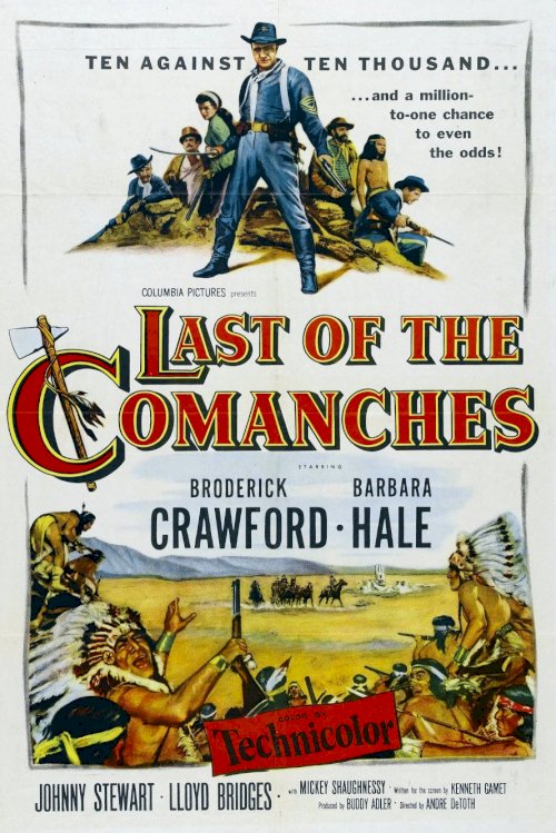 Last of the Comanches Last of the Comanches