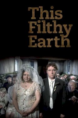 This Filthy Earth This Filthy Earth