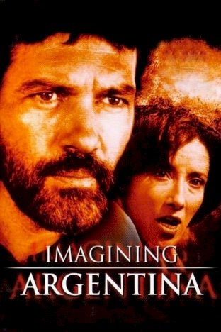 Imagining Argentina Imagining Argentina