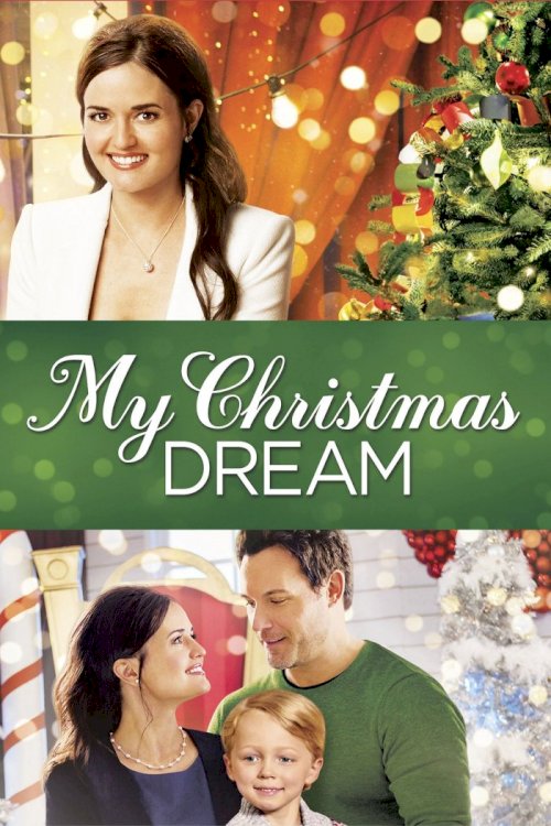 My Christmas Dream My Christmas Dream