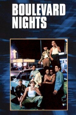 Boulevard Nights Boulevard Nights