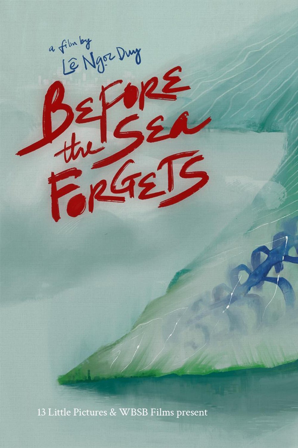 Before the Sea Forgets Before the Sea Forgets