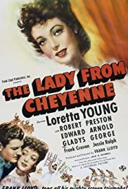 The Lady from Cheyenne The Lady from Cheyenne