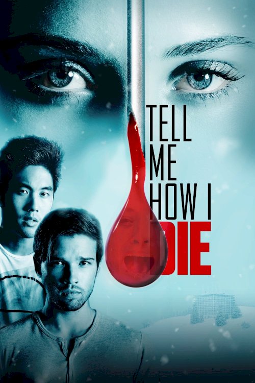 Tell Me How I Die Tell Me How I Die