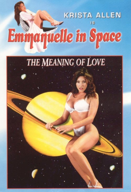 Emmanuelle in Space 7: The Meaning of Love Emmanuelle in Space 7: The Meaning of Love