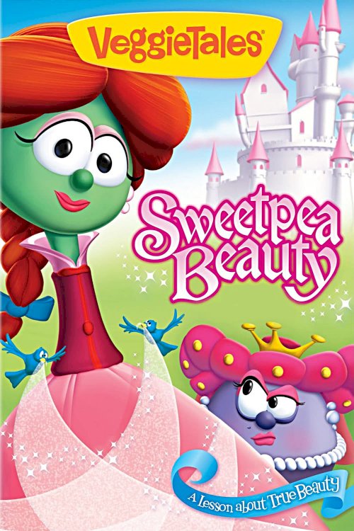 VeggieTales: Sweetpea Beauty VeggieTales: Sweetpea Beauty