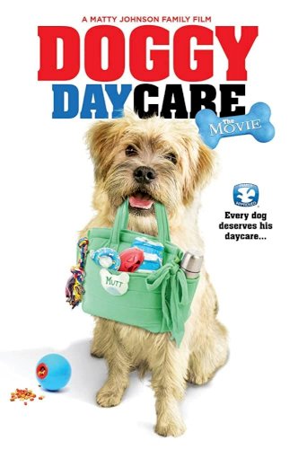 Doggy Daycare: The Movie Doggy Daycare: The Movie