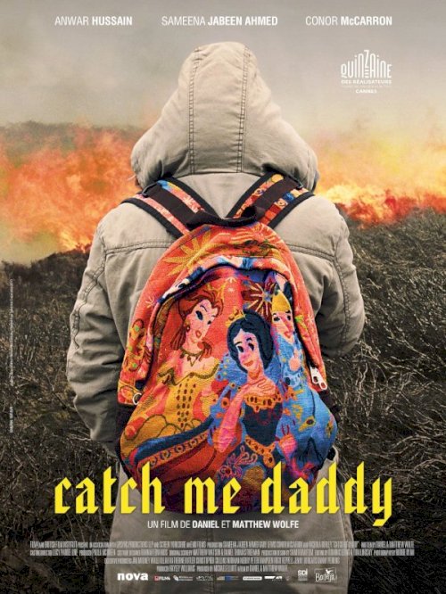 Catch Me Daddy Catch Me Daddy