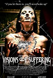 Visions Of Suffering (final directors cut) Visions Of Suffering (final directors cut)