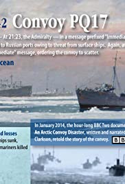 PQ17: An Arctic Convoy Disaster PQ17: An Arctic Convoy Disaster