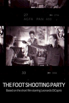 The Foot Shooting Party The Foot Shooting Party