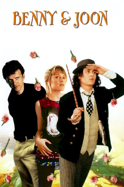 Benny & Joon Benny & Joon