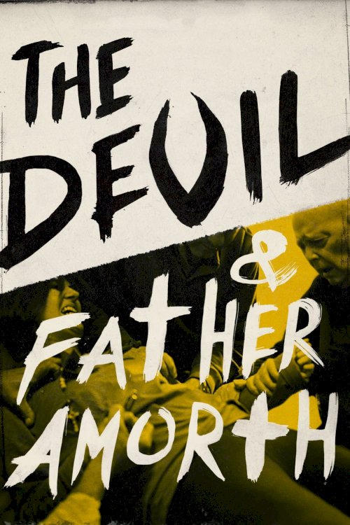The Devil and Father Amorth The Devil and Father Amorth