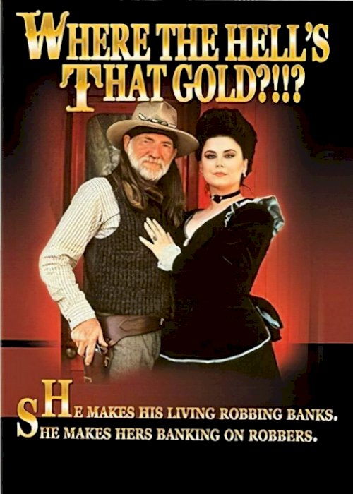 Where the Hell's That Gold?!!? Where the Hell's That Gold?!!?