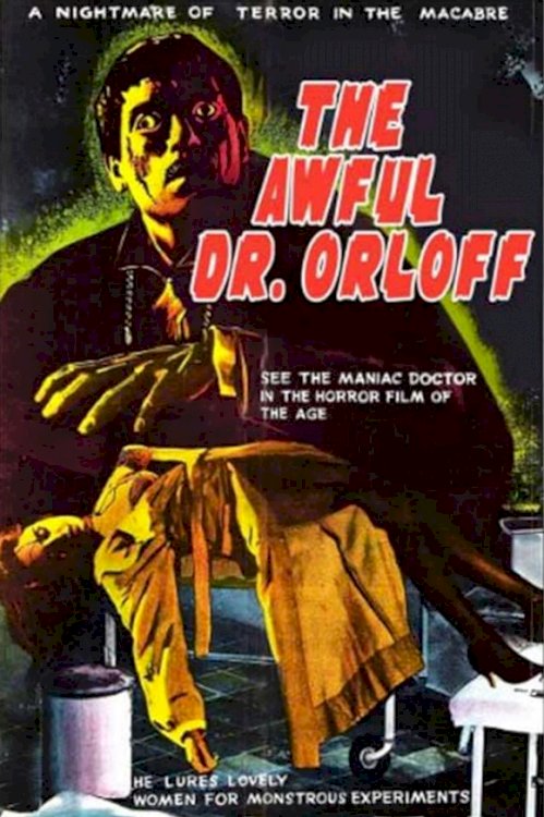 The Awful Dr. Orlof The Awful Dr. Orlof