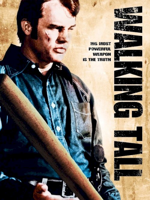 Walking Tall Walking Tall