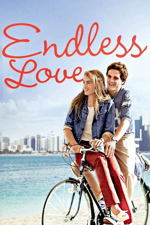Endless Love Endless Love