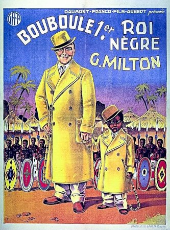 Bouboule 1er, roi nègre Bouboule 1er, roi nègre