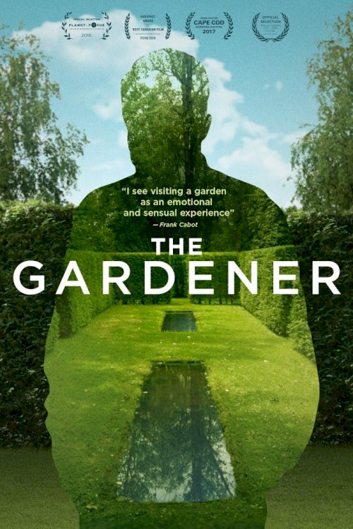 The Gardener The Gardener