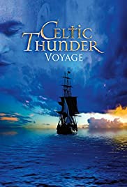 Celtic Thunder: Voyage Celtic Thunder: Voyage