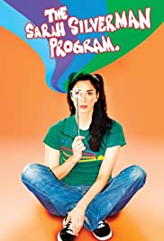 The Sarah Silverman Program. The Sarah Silverman Program.