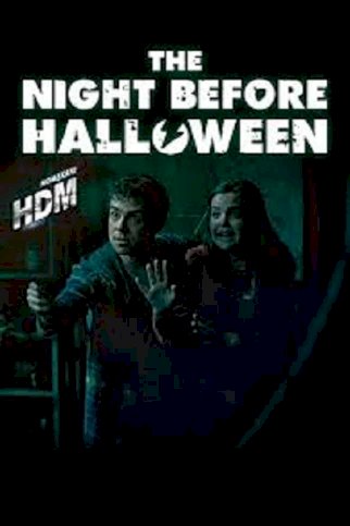 The Night Before Halloween The Night Before Halloween