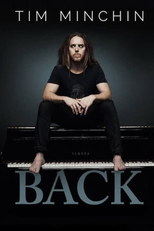 Tim Minchin: Back Tim Minchin: Back