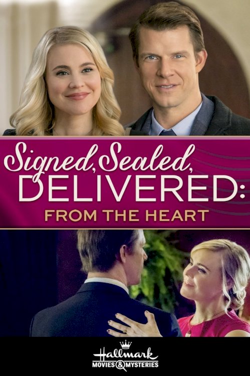 Signed, Sealed, Delivered: From the Heart Signed, Sealed, Delivered: From the Heart