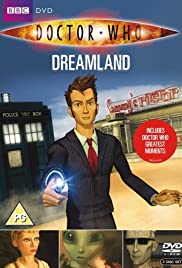 Doctor Who: Dreamland Doctor Who: Dreamland