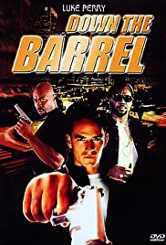 Down the Barrel Down the Barrel