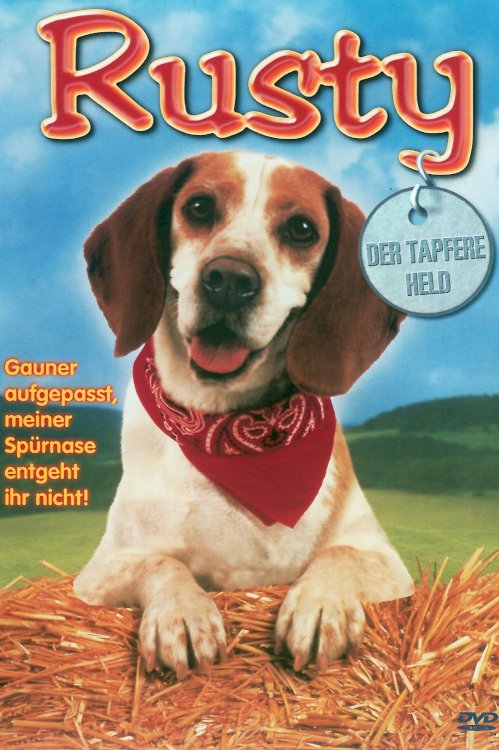 Rusty: A Dog's Tale Rusty: A Dog's Tale