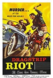 Dragstrip Riot Dragstrip Riot