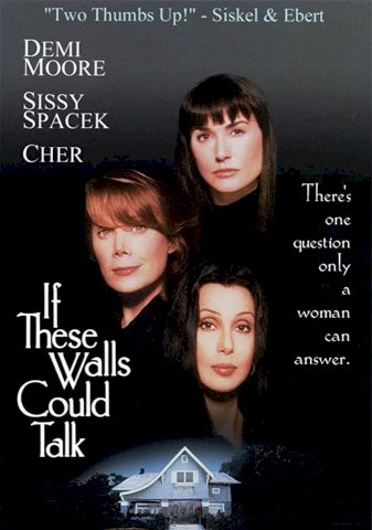 If These Walls Could Talk If These Walls Could Talk