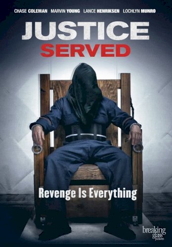Justice Served Justice Served